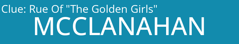 Rue Of "The Golden Girls"