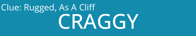 Rugged, As A Cliff