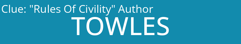 "Rules Of Civility" Author