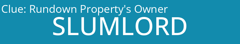 Rundown Property's Owner
