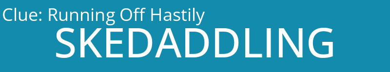 Running Off Hastily