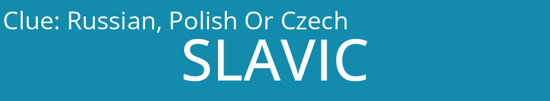 Russian, Polish Or Czech