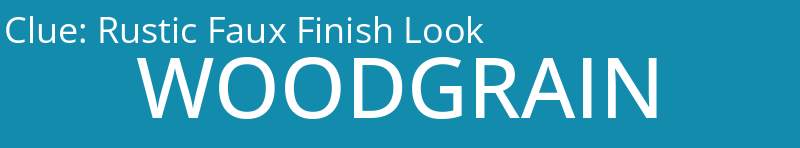 Rustic Faux Finish Look