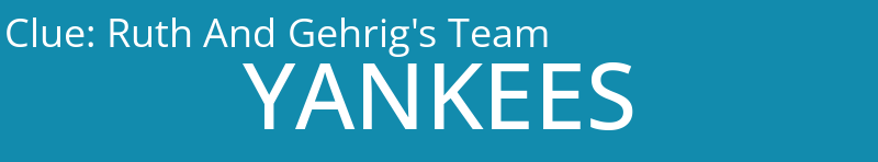 Ruth And Gehrig's Team