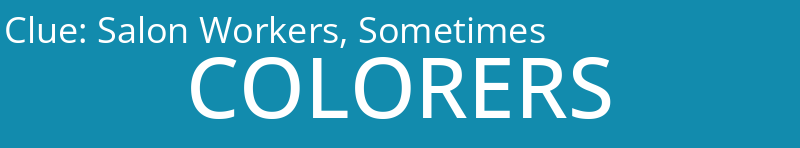 Salon Workers, Sometimes