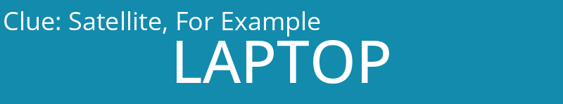 Satellite, For Example