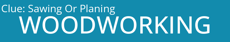 Sawing Or Planing
