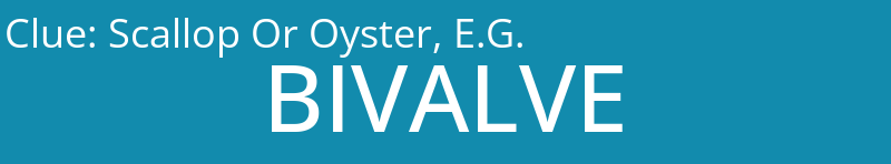 Scallop Or Oyster, E.G.