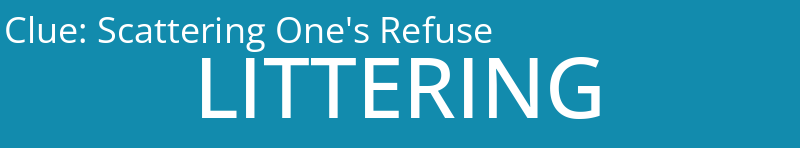 Scattering One's Refuse