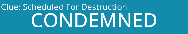 Scheduled For Destruction