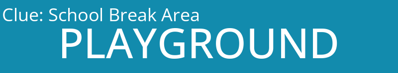 School Break Area