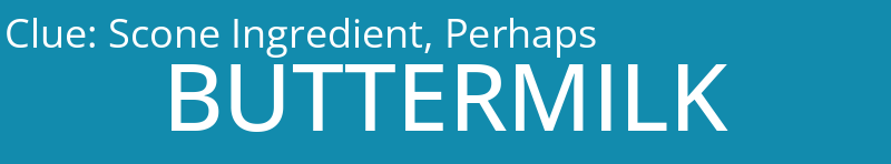 Scone Ingredient, Perhaps