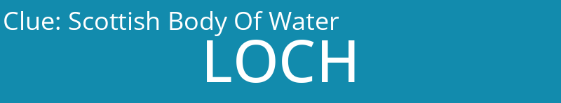 Scottish Body Of Water