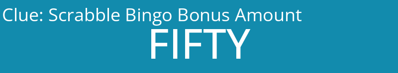Scrabble Bingo Bonus Amount