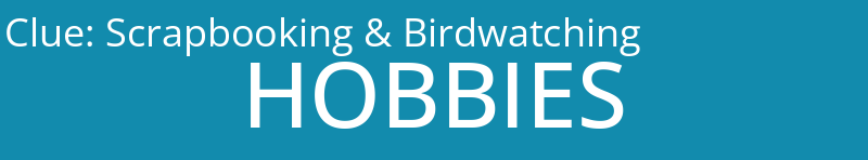 Scrapbooking & Birdwatching