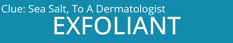 Sea Salt, To A Dermatologist