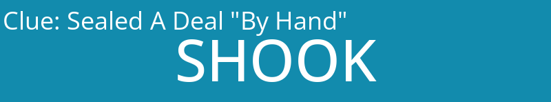 Sealed A Deal "By Hand"