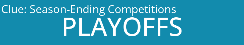 Season-Ending Competitions