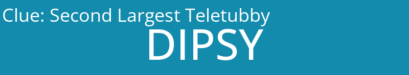 Second Largest Teletubby