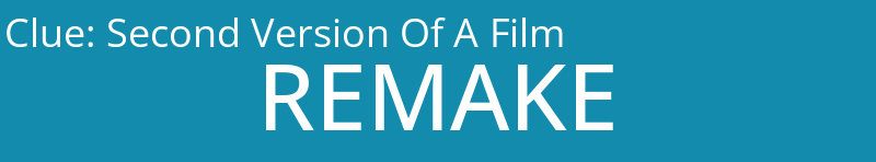 Second Version Of A Film