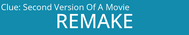 Second Version Of A Movie