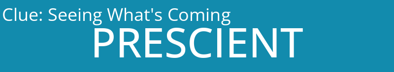 Seeing What's Coming