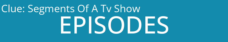 Segments Of A Tv Show