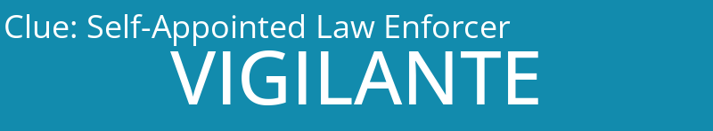 Self-Appointed Law Enforcer