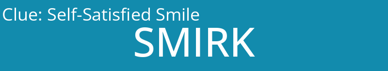 Self-Satisfied Smile