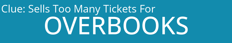 Sells Too Many Tickets For