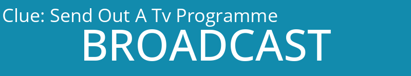 Send Out A Tv Programme
