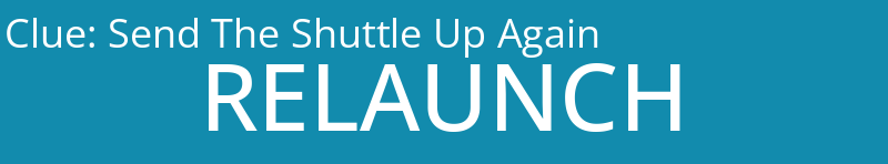 Send The Shuttle Up Again