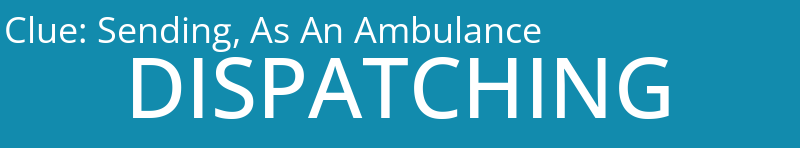 Sending, As An Ambulance