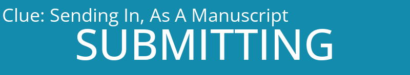 Sending In, As A Manuscript