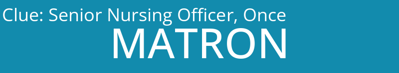 Senior Nursing Officer, Once