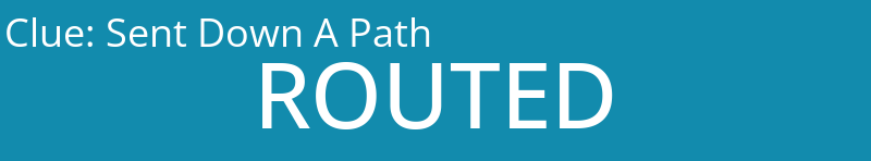 Sent Down A Path