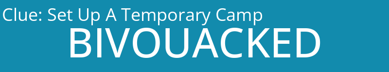 Set Up A Temporary Camp