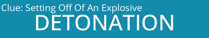 Setting Off Of An Explosive