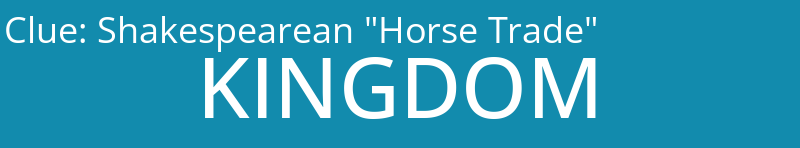 Shakespearean "Horse Trade"