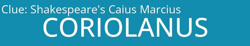 Shakespeare's Caius Marcius