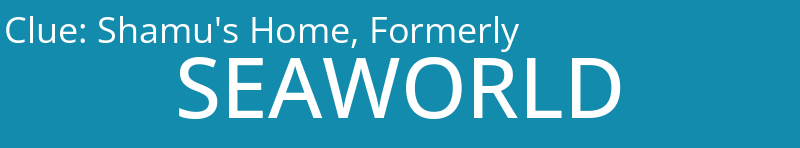 Shamu's Home, Formerly