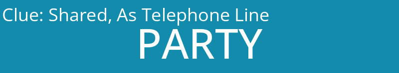 Shared, As Telephone Line