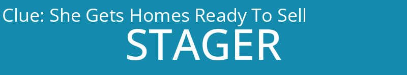 She Gets Homes Ready To Sell