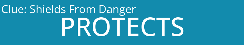 Shields From Danger