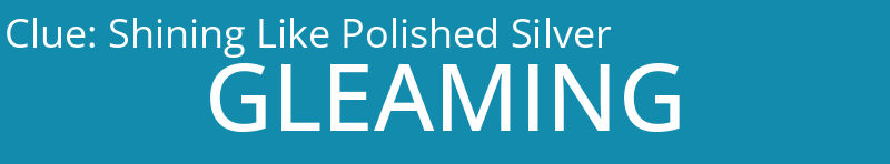 Shining Like Polished Silver