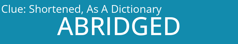 Shortened, As A Dictionary