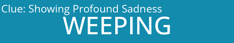Showing Profound Sadness