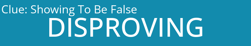 Showing To Be False
