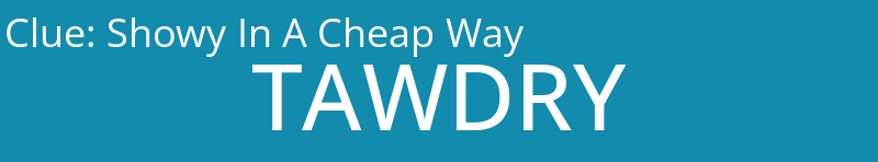 Showy In A Cheap Way