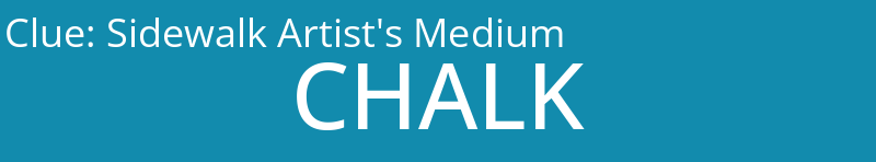 Sidewalk Artist's Medium